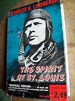 The Spirit of St.Louis. *Won Pulitzer Prize for Biography,1954! B00CIQRM6Y Book Cover