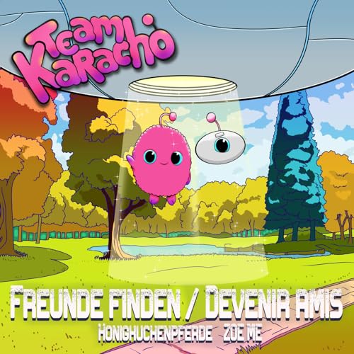 Team Karacho & Honigkuchenpferde