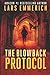 The Blowback Protocol: A Sam Jameson Thriller