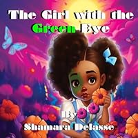 The Girl with the Green Eye B0D8NYJYM1 Book Cover