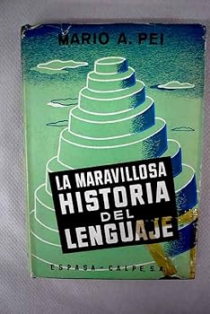 Hardcover La maravillosa historia del lenguaje [Spanish] Book