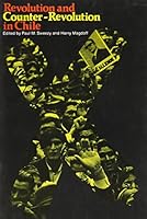 Revolution and Counter-Revolution in Chile 0853453241 Book Cover