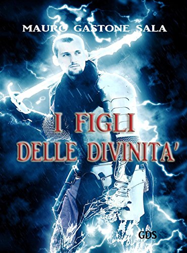 I figli delle divinità I figli delle divinità