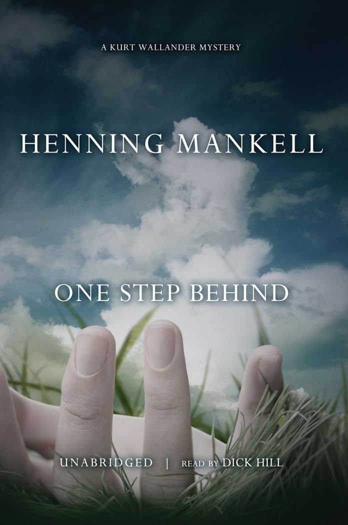 One Step Behind: Library Edition (Kurt Wallander Mysteries)