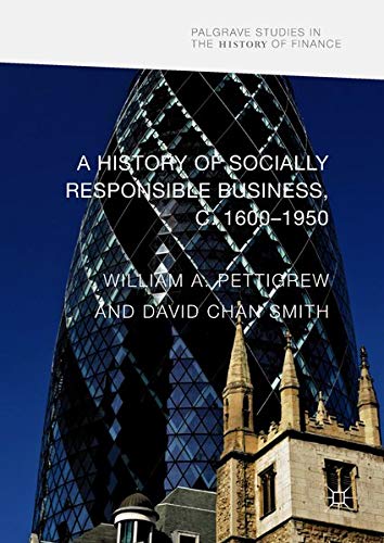Buy A History of Socially Responsible Business, c.1600–1950 — BookShops.in