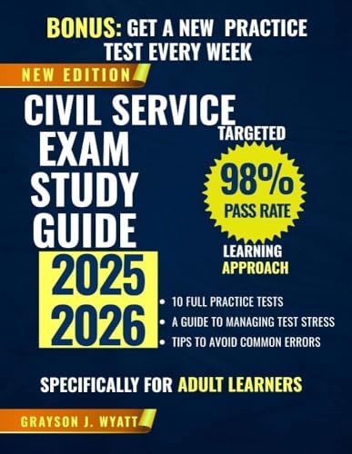 Civil Service Exam Study Guide 2025–2026: Comprehensive Review of Test Content, Step-by-Step Strategies, and 450+ Practice Questions (English Edition)