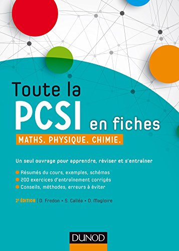 Télécharger Toute la PCSI en fiches - 2ed - Maths, Physique, Chimie: Maths, Physique, Chimie PDF