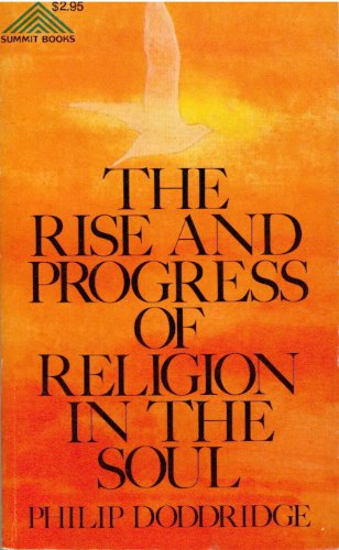 The Rise and Progress of Religion in the Soul (... 0801028752 Book Cover