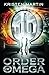 Produktbild The Order of Omega (The Alpha Drive, Band 2)