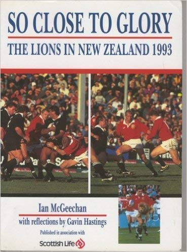 Télécharger So Close to Glory!: Lions in New Zealand, 1993 Livre eBook France