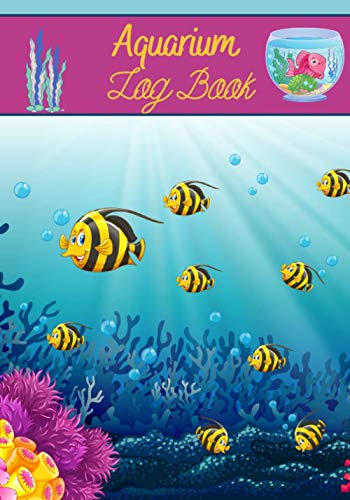 Aquarium log book: Aquarium log book | Format 7x10