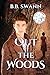 Out of the Woods: A Spellbound Mystery (Spellbound Mysteries)