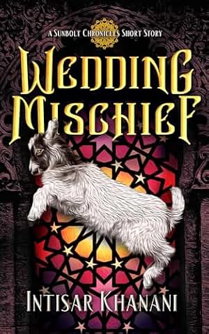Wedding Mischief (The Sunbolt Chronicles) (English Edition)
