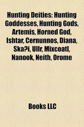Hunting Deities Hunting Goddesses, Hunting Gods, Artemis, Horned God