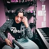  Six Months Of Hell