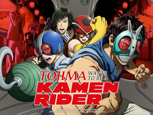 Tojima Wants to Be a Kamen Rider