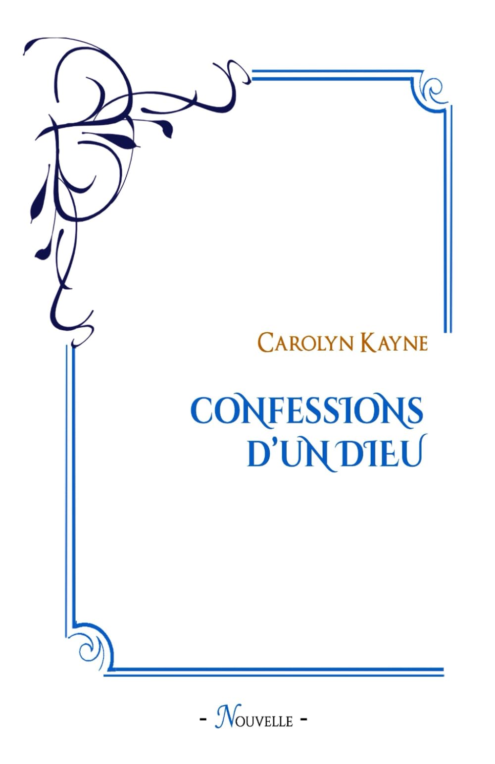 Confessions d'un Dieu