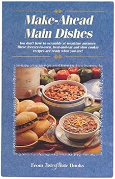 Paperback Make Ahead Main Dishes (Taste of Home Books) Book