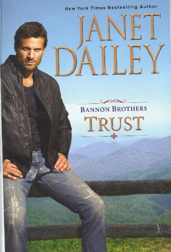 Bannon Brothers: Trust 0758267142 Book Cover