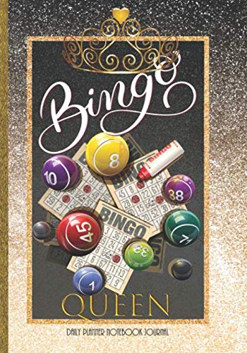 Bingo Queen Daily Planner Notebook Journal: Positive Affirmations Agenda Organizer To Write In