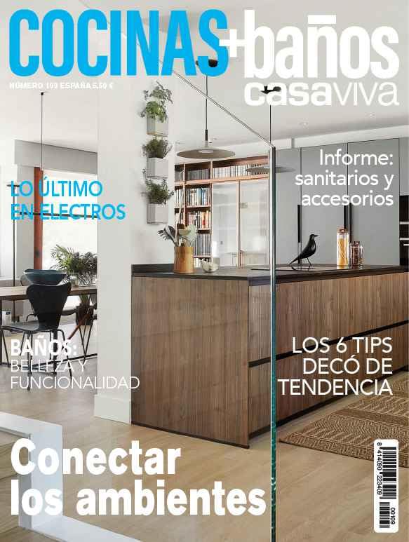COCINAS + BAÑOS, CASA VIVA I Abril 2024 - Número 109