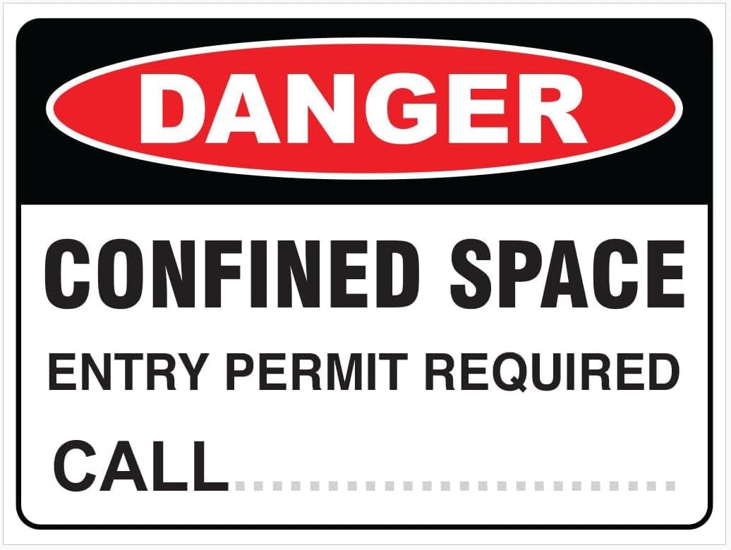 Danger Confined Space Entry Permit Required Rust Free Aluminum Tin Sign - Warning Decor with Pre-Drilled Holes for Indoor-Outdoor Industrial Tank, Tunnel Confined Zone - 8x12 Inch​