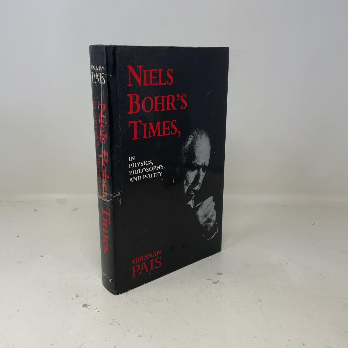 Niels Bohr's Times: In Physics, Philosophy, and Polity