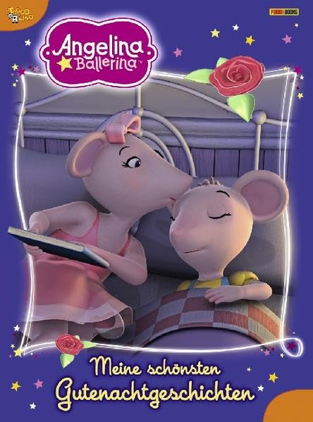 Angelina Ballerina Gutenachtgeschichten: Meine schönsten Gutenachtgeschichten