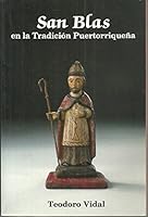 San Blas en la tradición puertorriqueña 0960071474 Book Cover