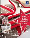  Meine liebsten Weihnachtsideen: Patchwork-Projekte mit Kreuzstich genäht von Natascha Schröder