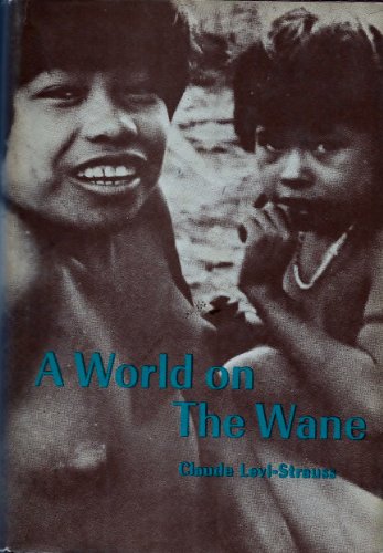 A World on the Wane B0006D9HUU Book Cover