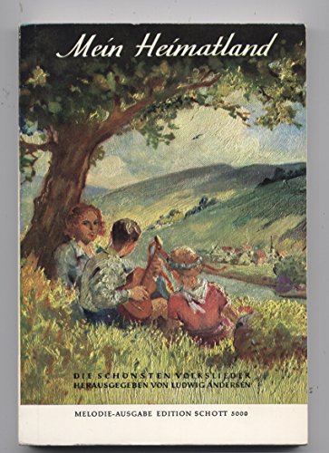 Mein Heimatland Die Schonsten Volks Wander Trink Und Scherzlieder Buy Online In Cayman Islands At Cayman Desertcart Com Productid 192513473