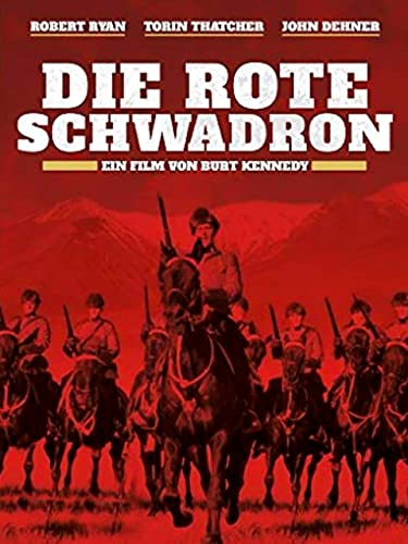 Die rote Schwadron