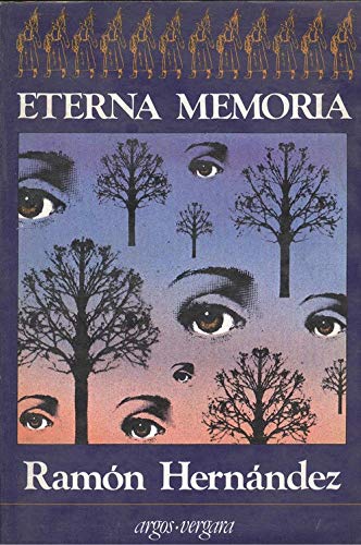 Eterna memoria (Coleccio´n En cuarto mayor) (Sp... [Spanish] 8471784408 Book Cover