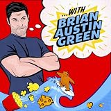 ...with Brian Austin Green podcast