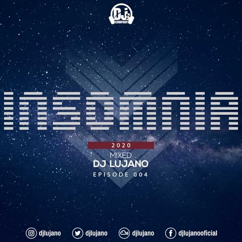 Couverture de E04 INSOMNIA DJ LUJANO