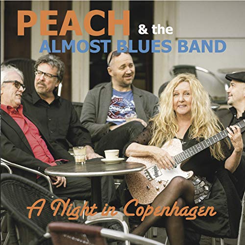 Peach  & The Almost Blues Band feat. Helge Solberg, Niclas Campagnol, Michael Engman Rønnow, Ken Stange & Peach Reasoner