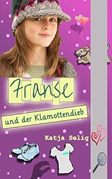 Paperback Franse und der Klamottendieb [German] Book
