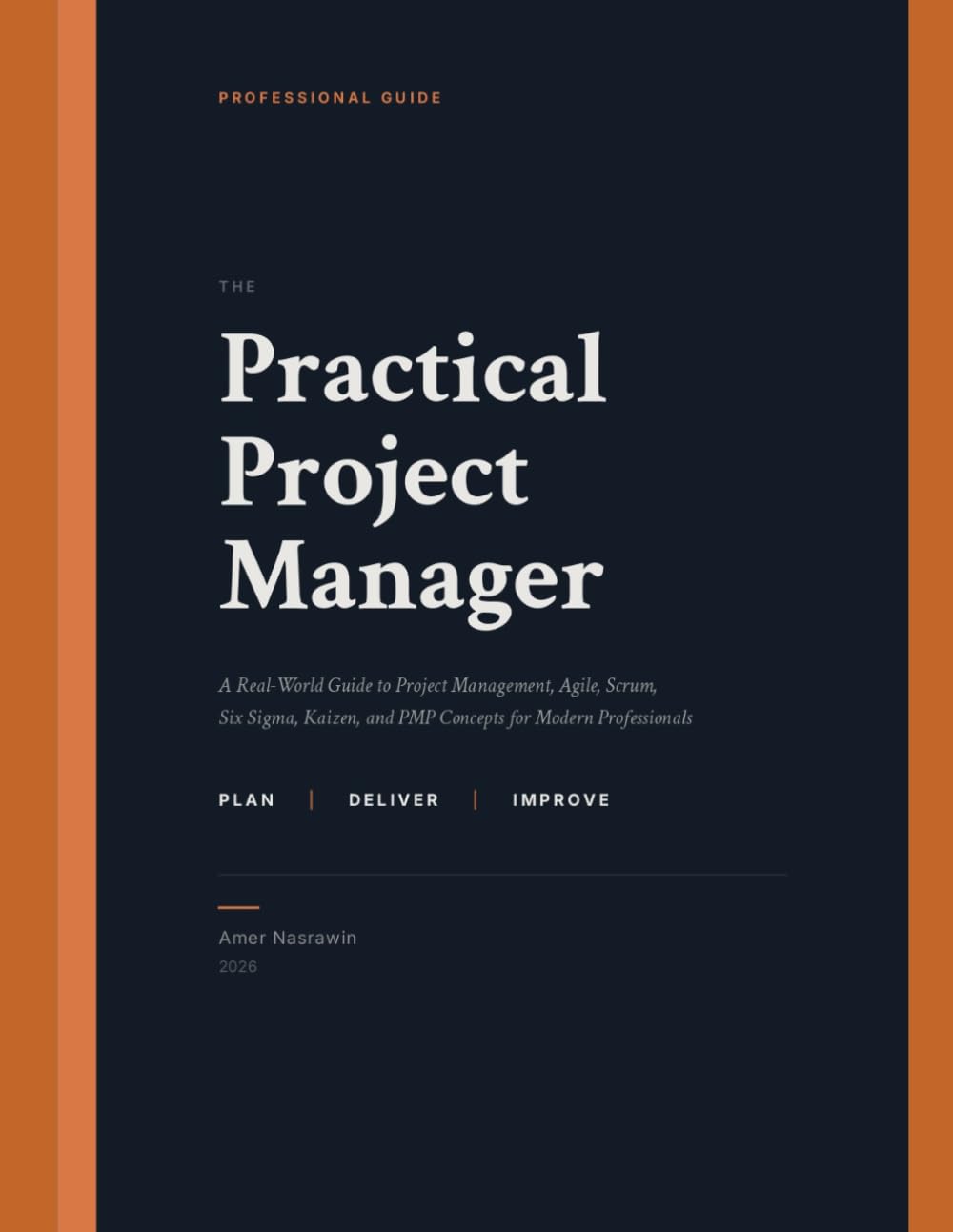 The Practical Project Manager