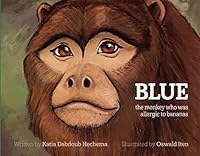 BLUE the monkey who was allergic to bananas 0996646108 Book Cover