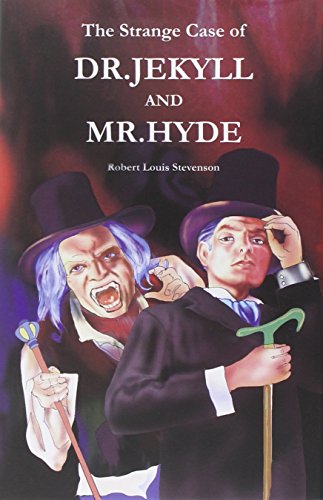 The Strange Case of Dr. Jekyll and Mr. Hyde