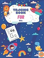 Tracing book for kids: Essential alphabet writing practice for preschool and kindergarten - 100 pages - For children ages 3 and up B08DG1CN5Y Book Cover