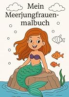 Mein Meerjungfrauenmalbuch (German Edition) B0F5QDH43J Book Cover