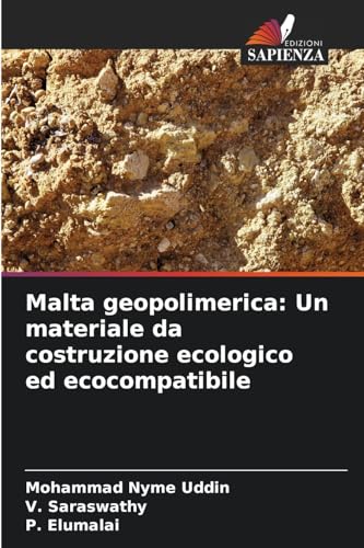 Malta geopolimerica: Un materiale da costruzione ecologico ed ecocompatibile