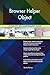 Produktbild Browser Helper Object All-Inclusive Self-Assessment - More than 690 Success Criteria, Instant Visual Insights, Comprehensive Spreadsheet Dashboard, Auto-Prioritized for Quick Results