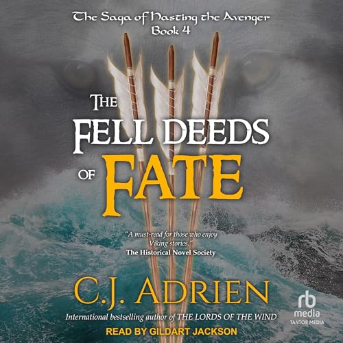 The Fell Deeds of Fate by C.J. Adrien episode artwork