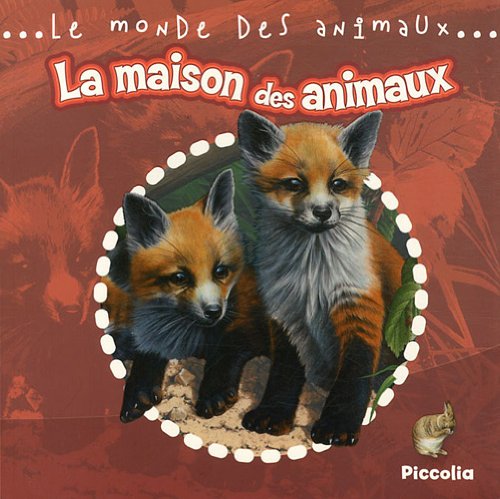 la maison des animaux