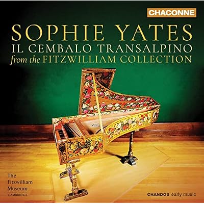Il Cembalo Transalpino: Music from the Fitzwilliam Collection