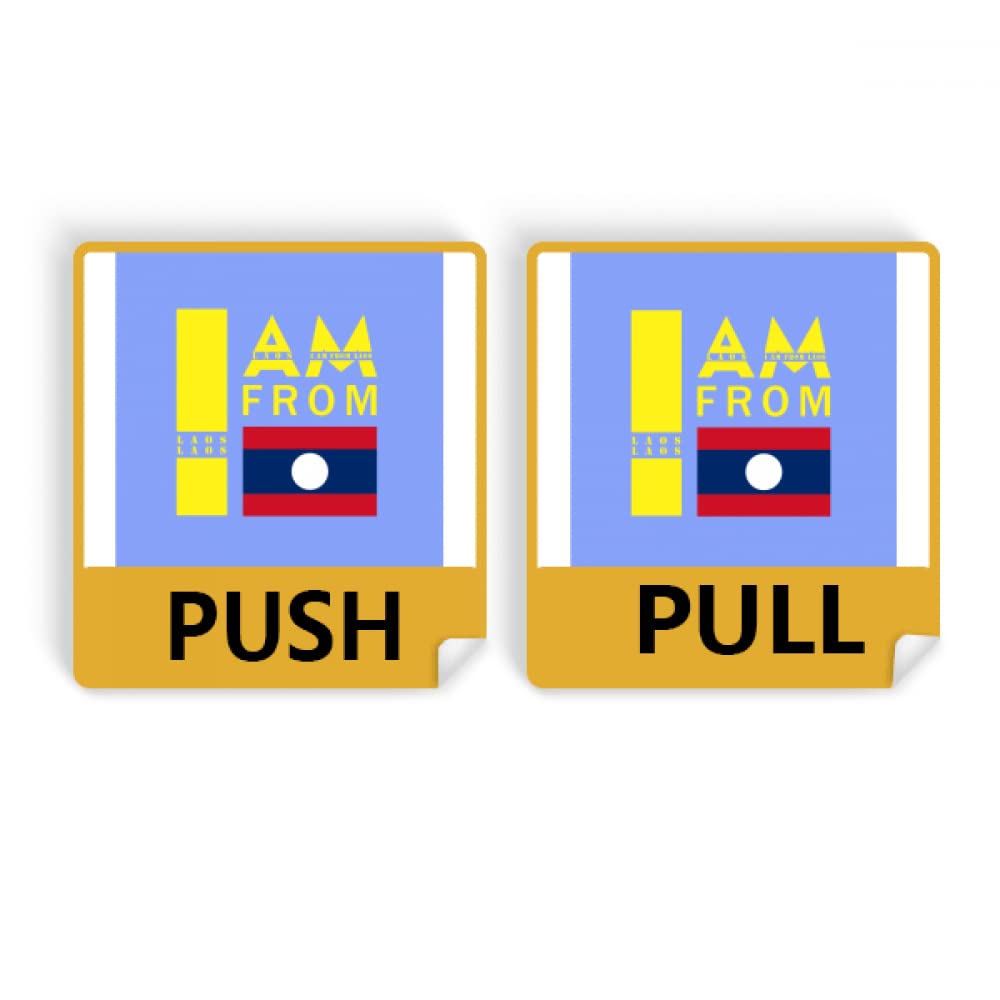 I Am From Laos Art Deco Fashion Push Pull Door Sign Vinyl Stickers Shop
