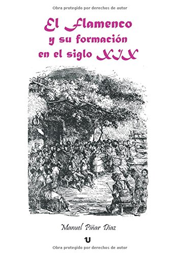 El Flamenco y su formación en el S XIX